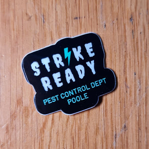 SR Pest control dept Poole sticker