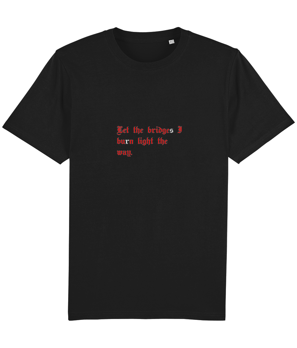 SR Burn Bridges T-shirt